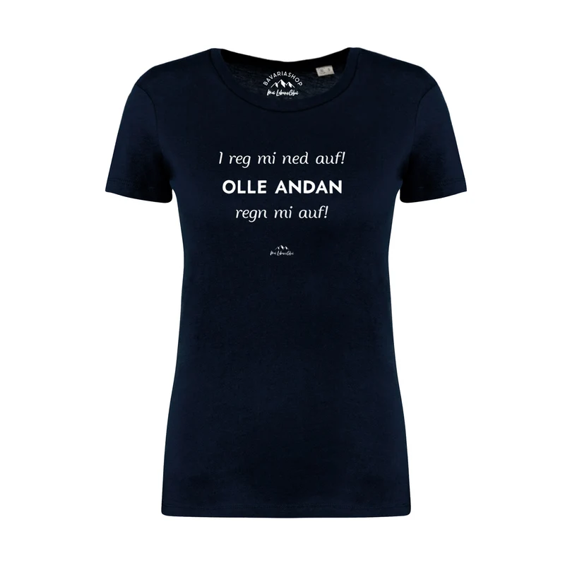 Damen T-Shirt "I reg mi ned auf..."