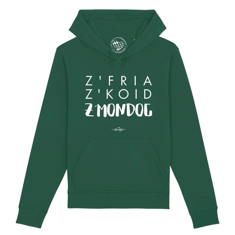Herren Hoodie "Z'fria z'koid z'Mondog..."