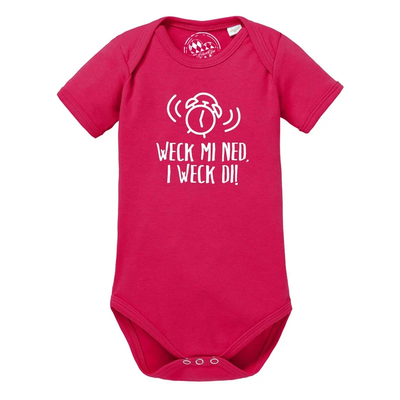 Baby Body "I weck di!"