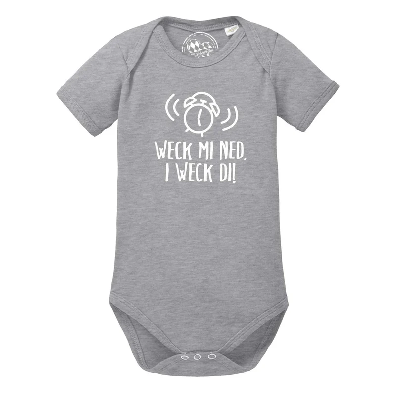 Baby Body "I weck di!"