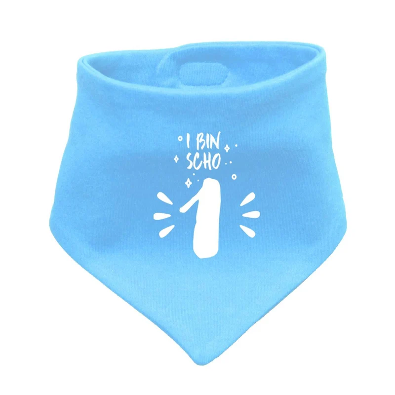 Babyhalstuch "I bin scho 1!"