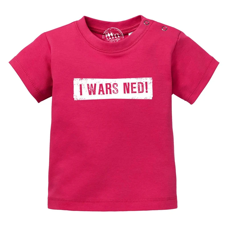 Baby T-Shirt bayerisch "I wars ned!"