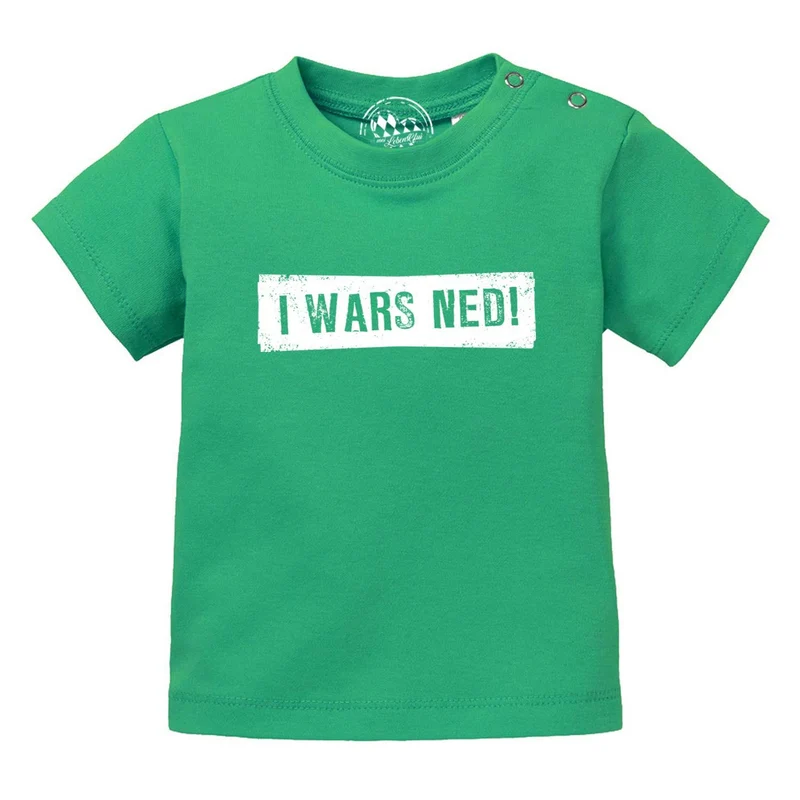 Baby T-Shirt bayerisch "I wars ned!"