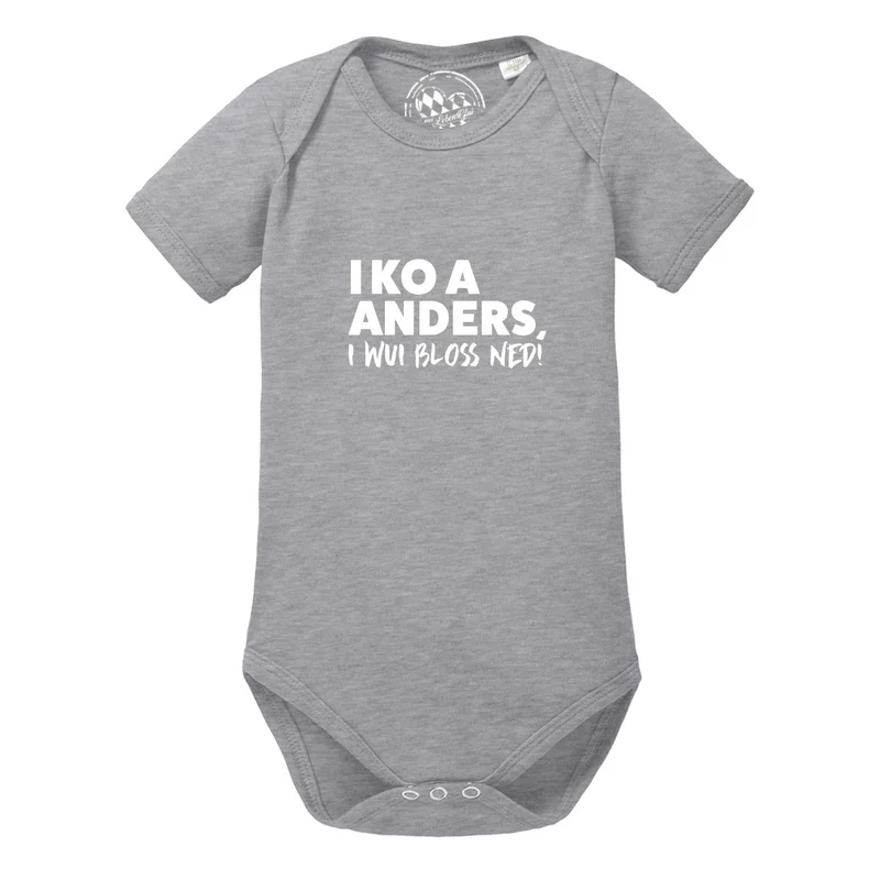 Baby Body "I wui bloß ned"