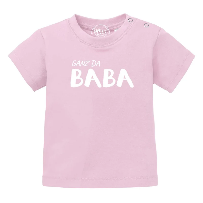 Baby T-Shirt "Ganz da Baba!"