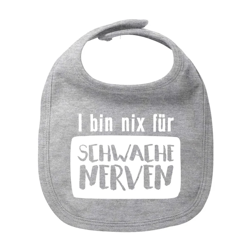Lätzchen "nix für schwache Nerven"