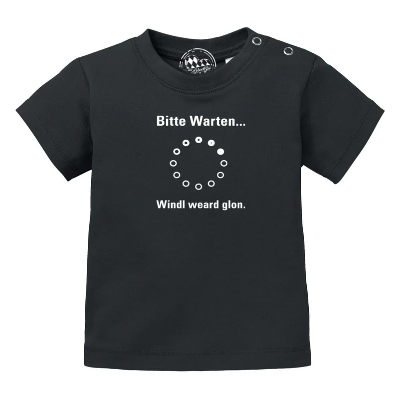 Baby T-Shirt "Bitte wartn…"