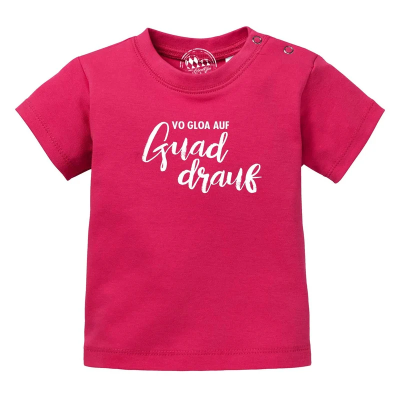 Baby T-Shirt bayerisch "guad drauf"