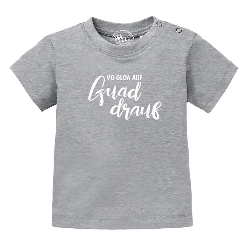 Baby T-Shirt bayerisch "guad drauf"