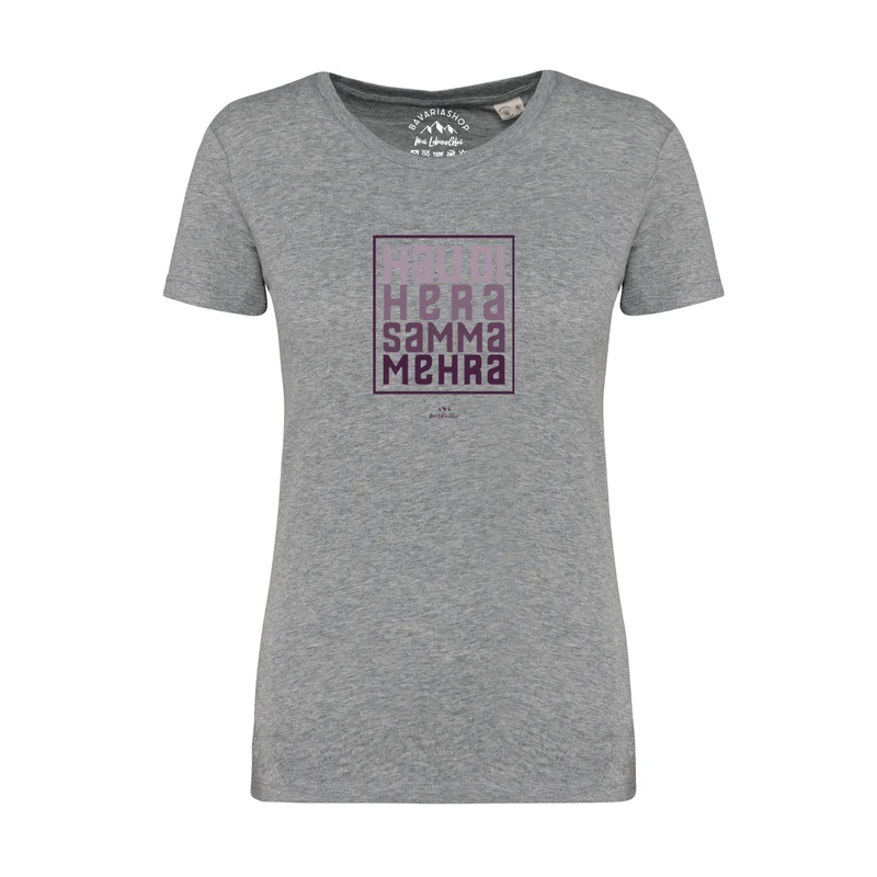 Damen T-Shirt "Hau di hera"