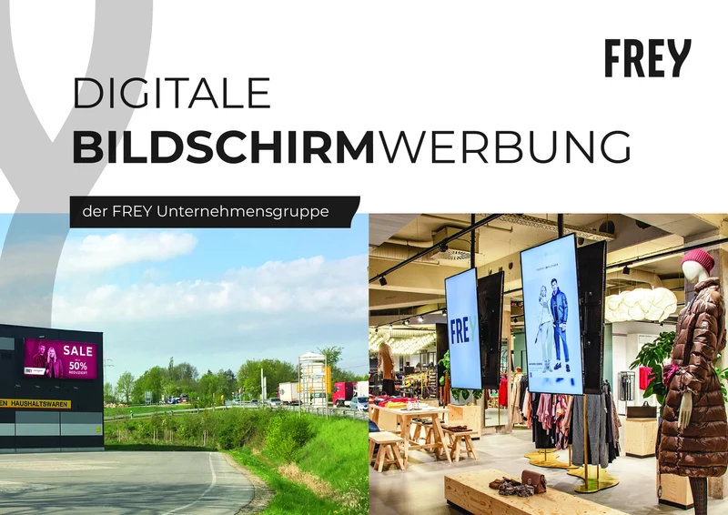 Instore Bildschirme – Werbefläche in allen FREY Häusern